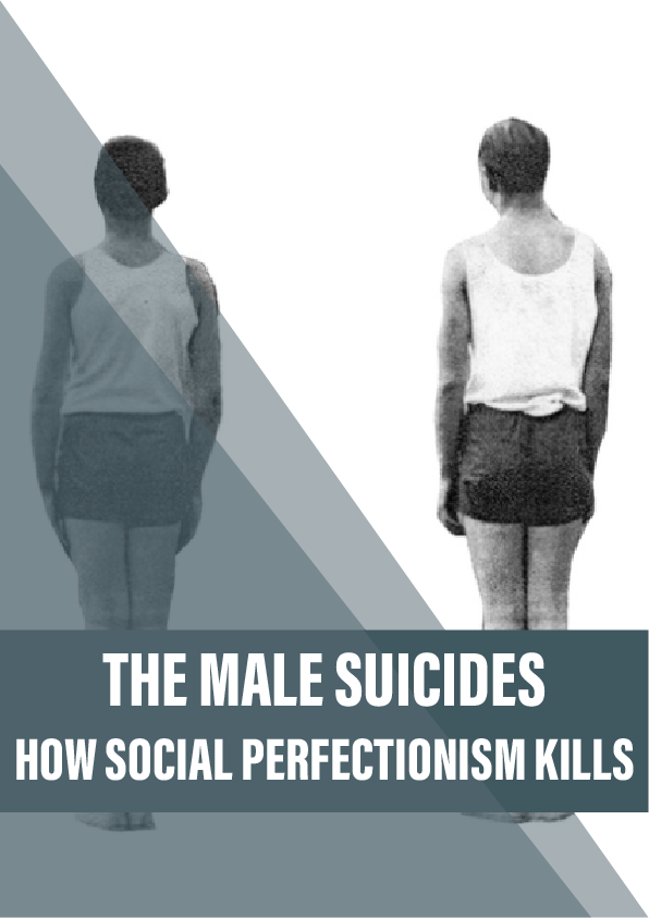 The male suicides: how social perfectionism kills