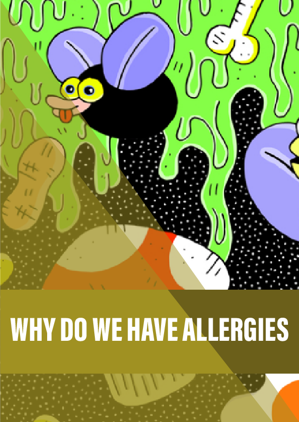 Why do we have allergies?