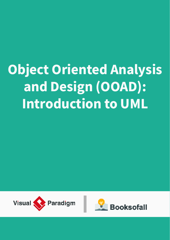 Object Oriented Analysis and Design (OOAD): Introduction to UML