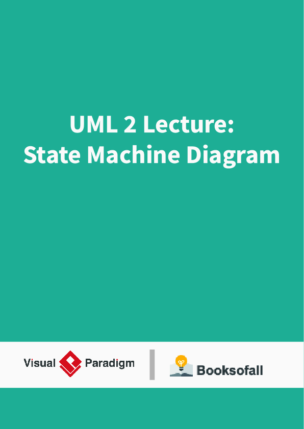 UML 2 Lecture: State Machine Diagram