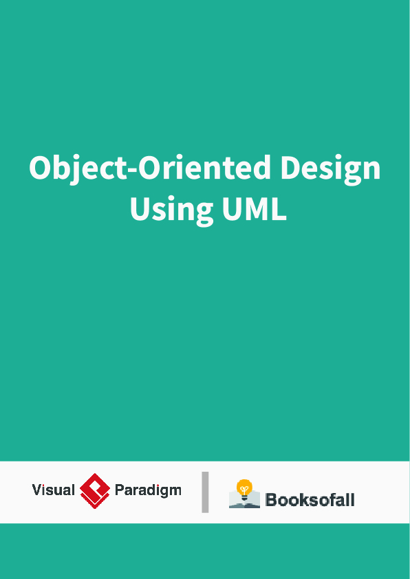 Object-Oriented Design Using UML
