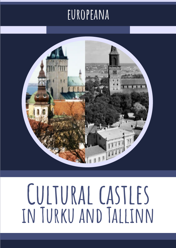 Cultural castles in Turku and Tallinn