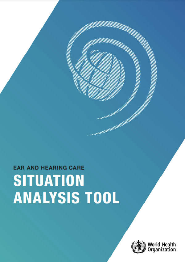 Ear and hearing care: situation analysis tool