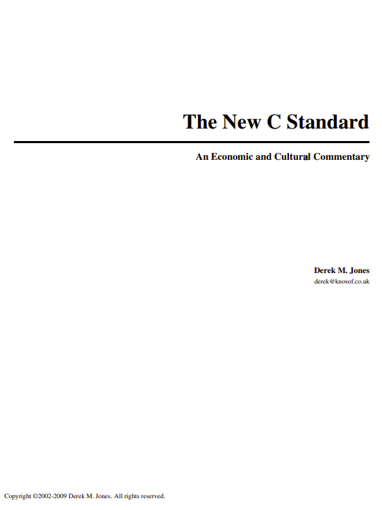 The New C Standard – An Economic and Cultural commentary (2009)