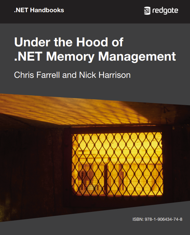 Under the Hood of .NET Memory Management