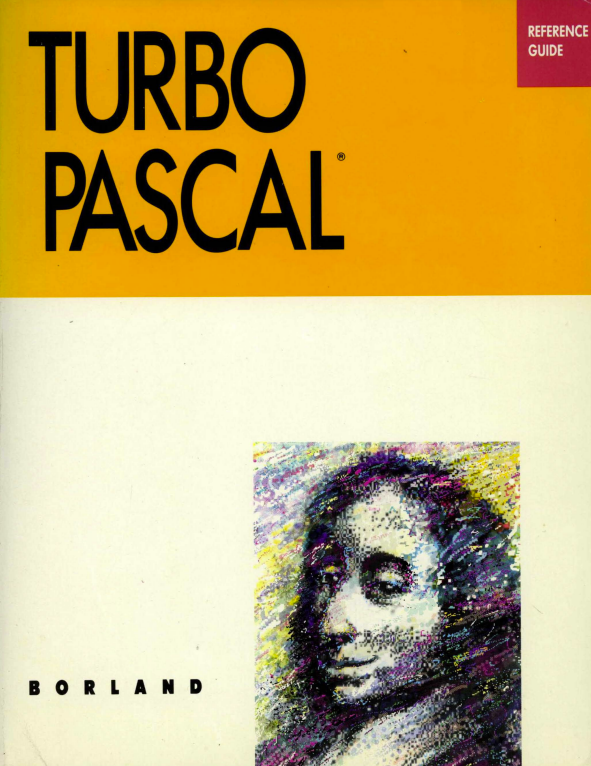Turbo Pascal Reference Guide