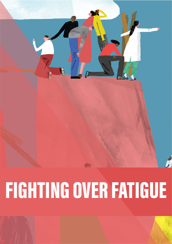Fighting over fatigue