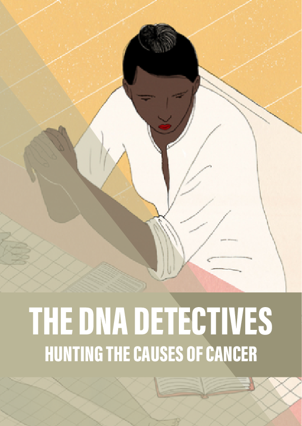 The DNA detectives hunting the causes of cancer