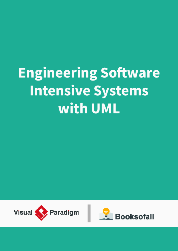 Engineering Software Intensive Systems with UML