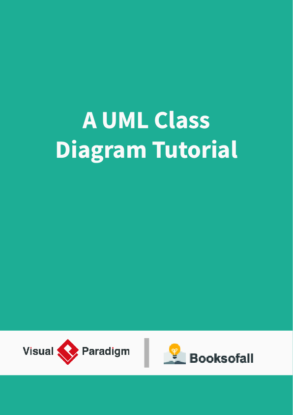 A UML Class Diagram Tutorial