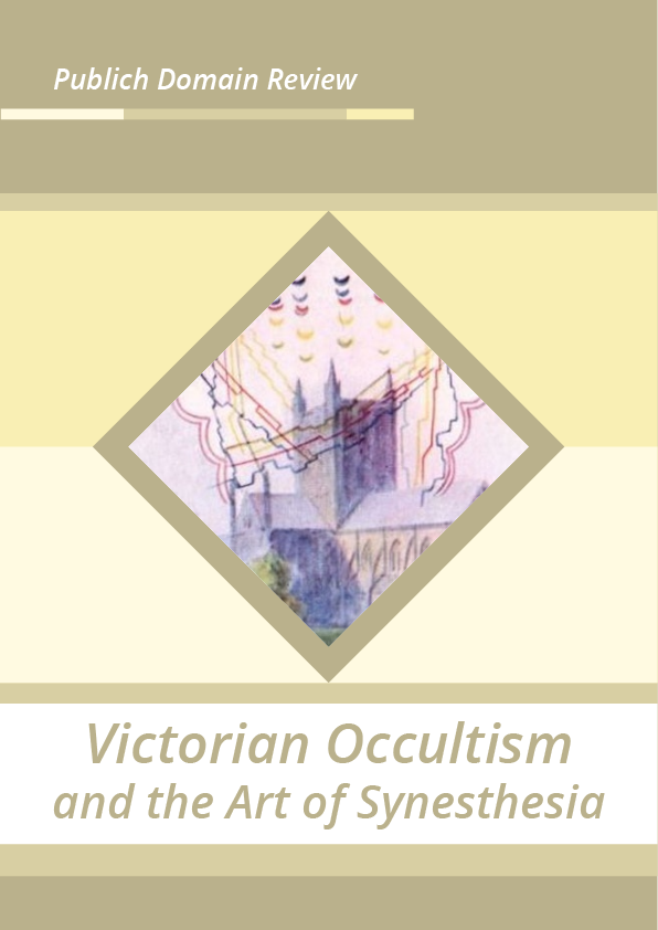 Victorian Occultism and the Art of Synesthesia