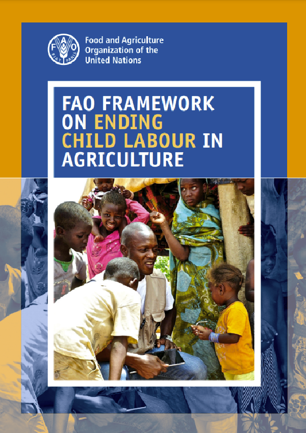 FAO framework on ending child labour in agriculture