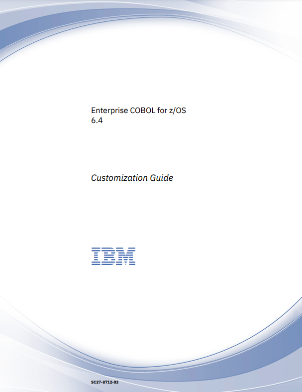 Enterprise COBOL for z/OS 6.4 – Customization Guide