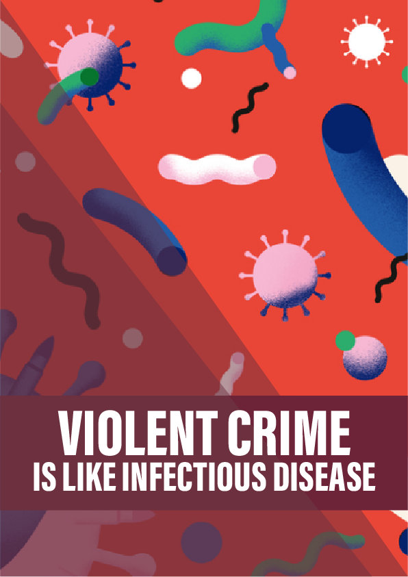 Violent crime is like infectious disease – and we know how to stop it spreading