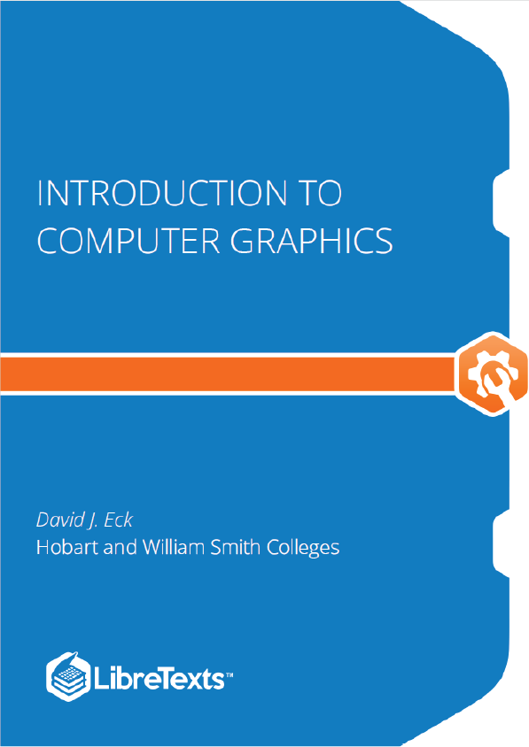 Introduction to Computer Graphics (Eck)