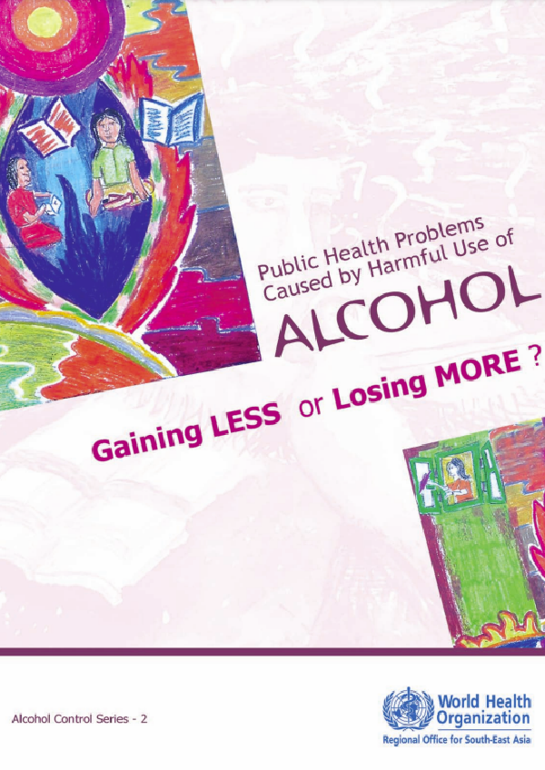 Public health problems caused by harmful use of alcohol: gaining less or losing more?