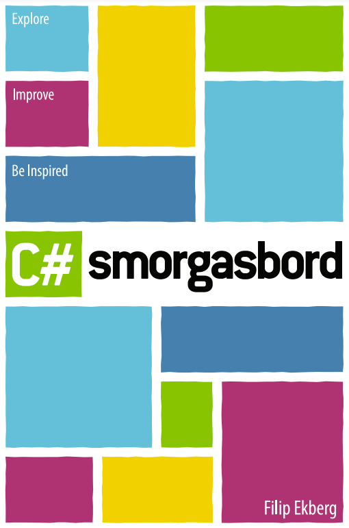 C# Smorgasbord