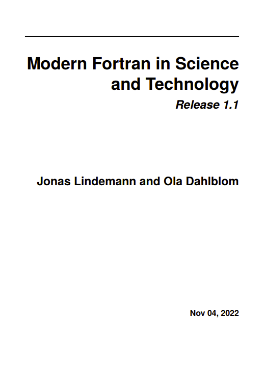 Modern Fortran in Science and Technology