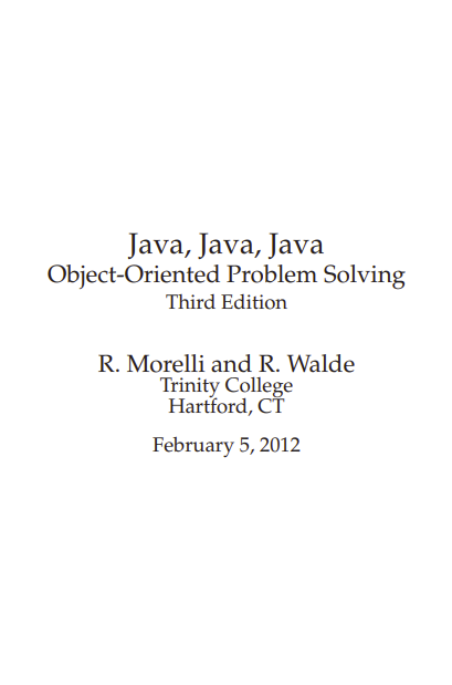 Java, Java, Java Object-Oriented Problem Solving