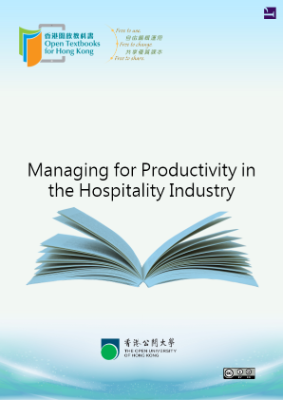 Managing for Productivity in the Hospitality Industry