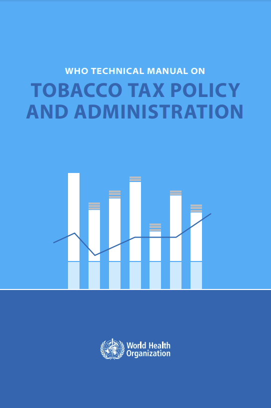 WHO technical manual on tobacco tax policy and administration