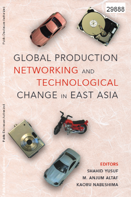 Global Production Networking and Technological Change in East Asia