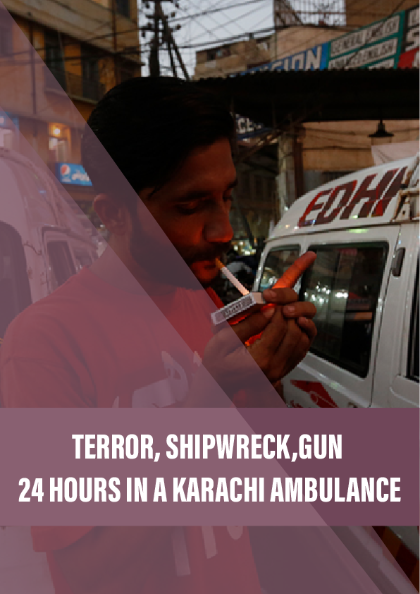 Terror, shipwreck, guns – 24 hours in a Karachi ambulance