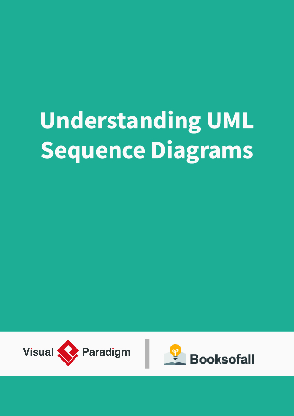 Understanding UML Sequence Diagrams