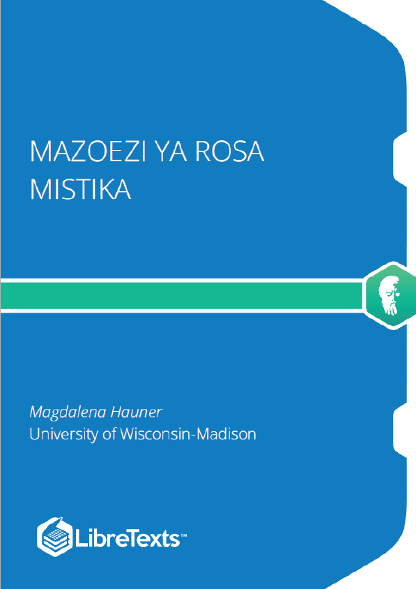 Mazoezi ya Rosa Mistika A Workbook to Accompany Kezilahabi's Novel (Hauner)