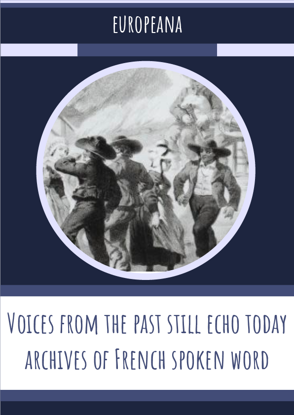 Voices from the past still echo today: archives of French spoken word