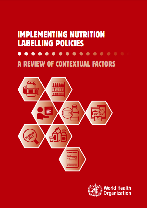 Implementing nutrition labelling policies: a review of contextual factors