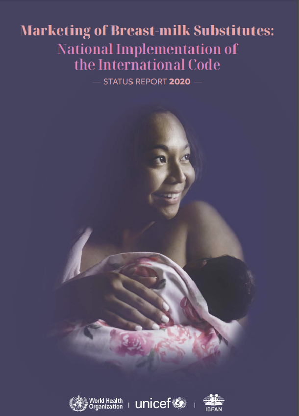 Marketing of breast milk substitutes: national implementation of the international code, status report 2020