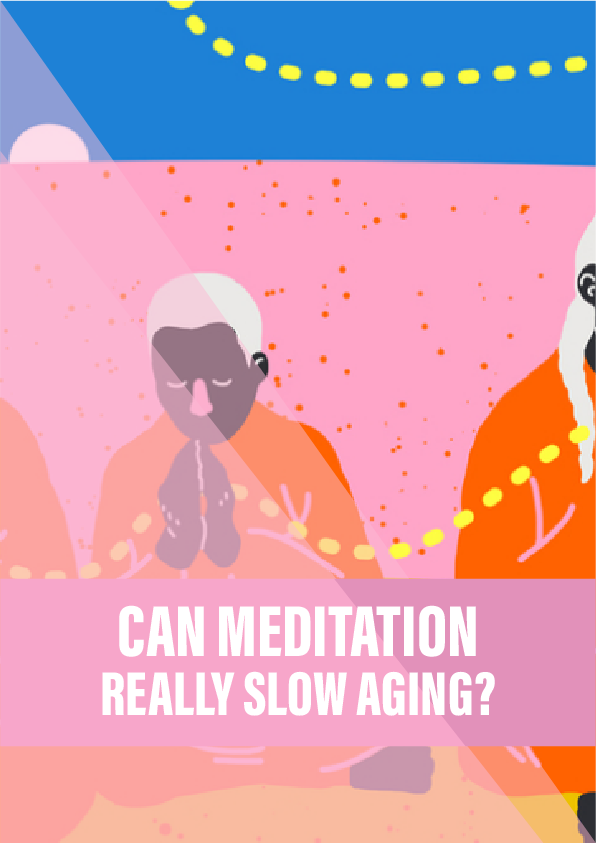 Can meditation really slow ageing?