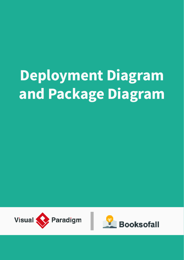 Deployment Diagram and Package Diagram