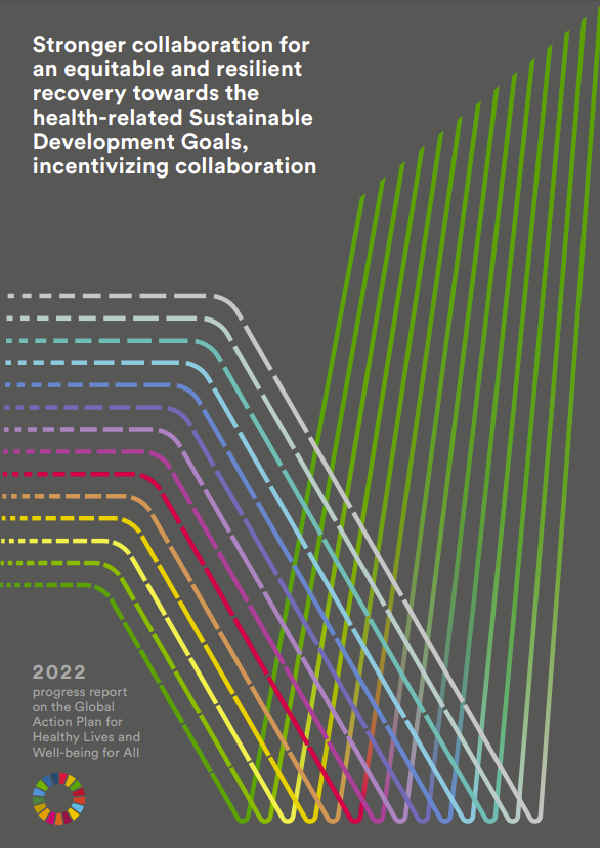 Stronger collaboration for an equitable and resilient recovery towards the health-related Sustainable Development Goals, incentivizing collaboration