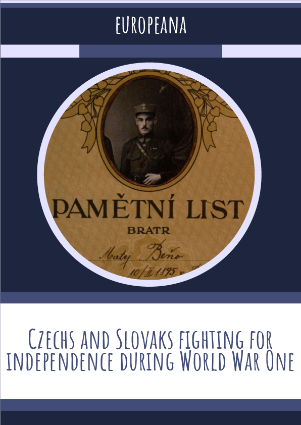 Czechs and Slovaks fighting for independence during World War One