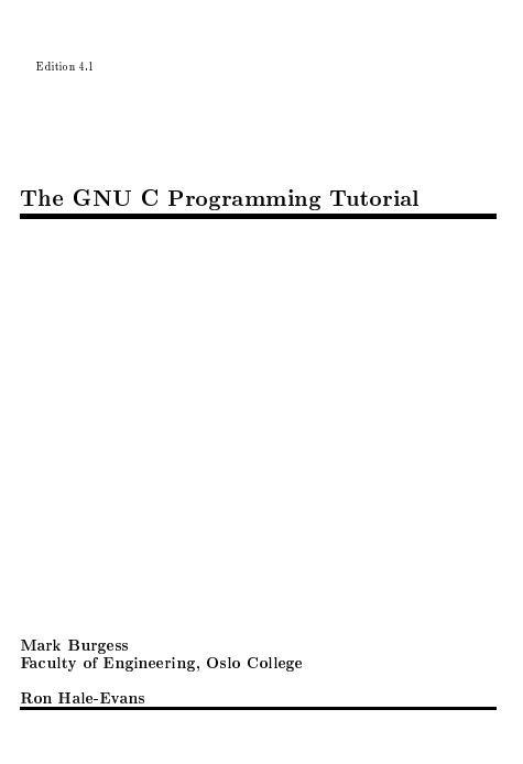 The GNU C Programming Tutorial