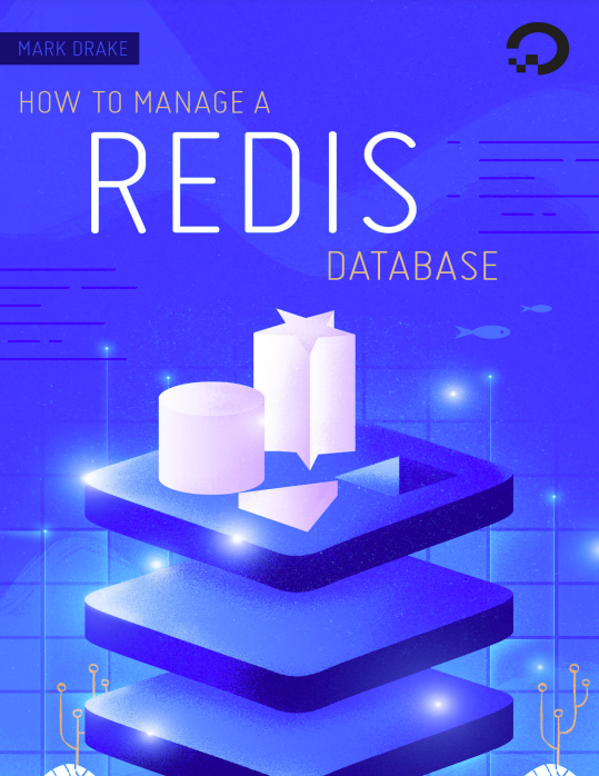 How To Manage a Redis Database