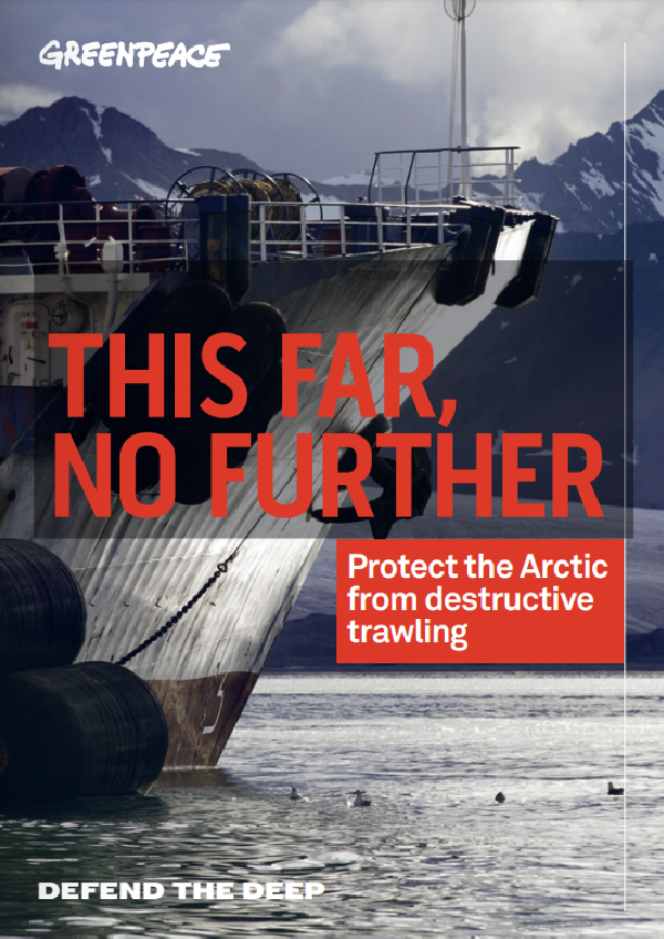 This Far, No Further: Protect the Arctic from destructive trawling