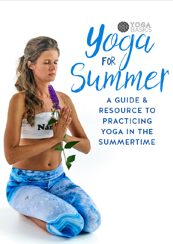 A Guide & Resource To Practicing Yoga In The Summer Time
