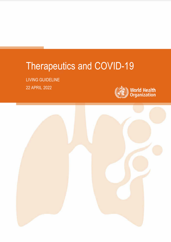 Guideline Therapeutics and COVID-19: living guideline