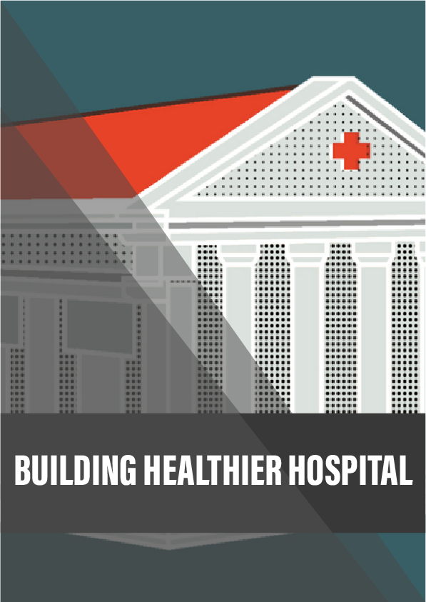 Building healthier hospitals