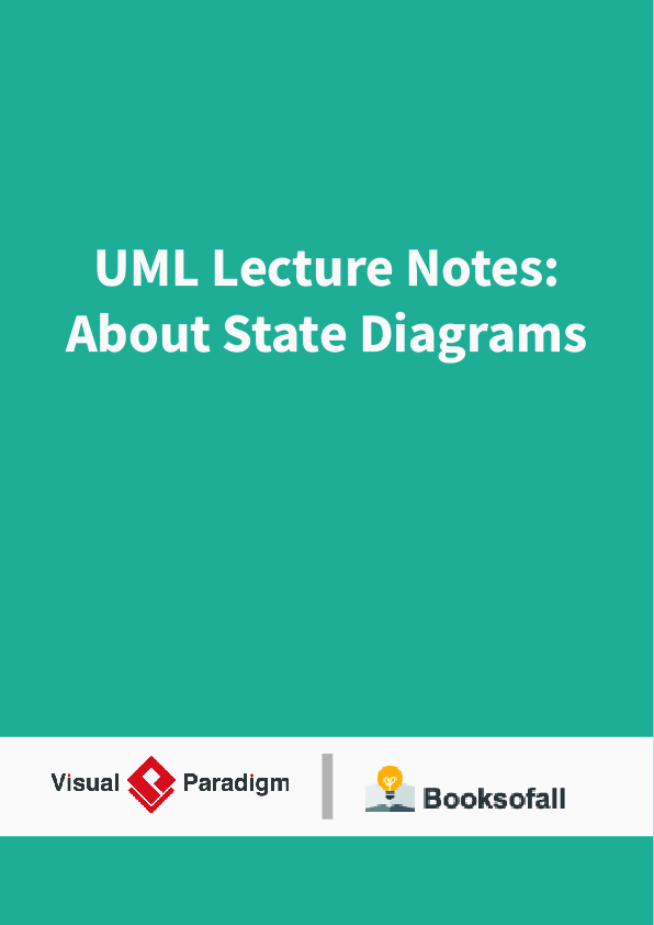 UML Lecture Notes: About State Diagrams