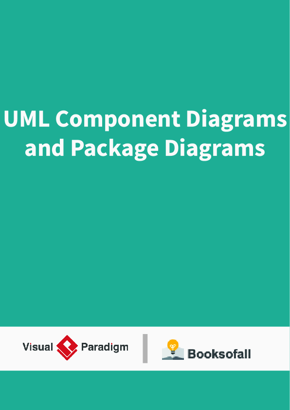 UML Component Diagrams and Package Diagrams