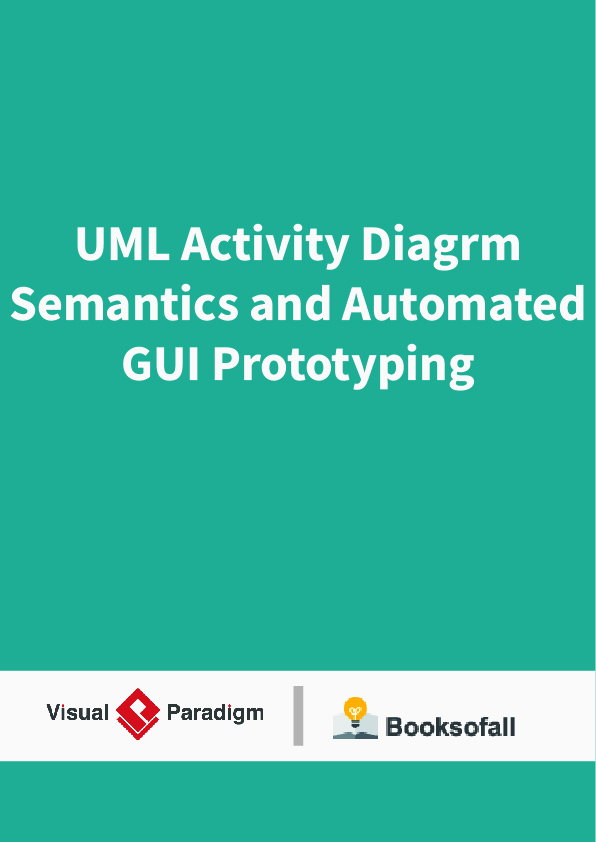 UML Activity Diagrm Semantics and Automated GUI Prototyping