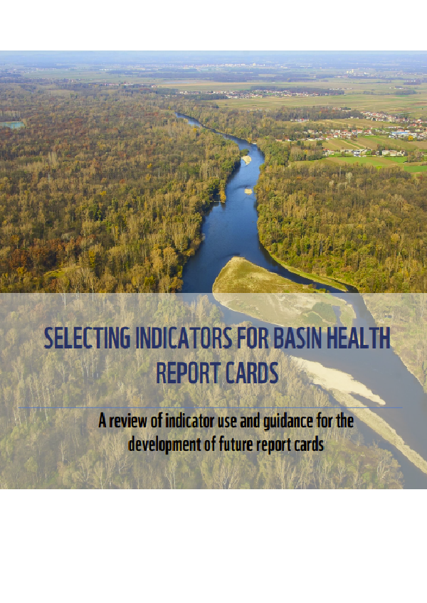 Selecting Indicators for Basin Health Report Cards