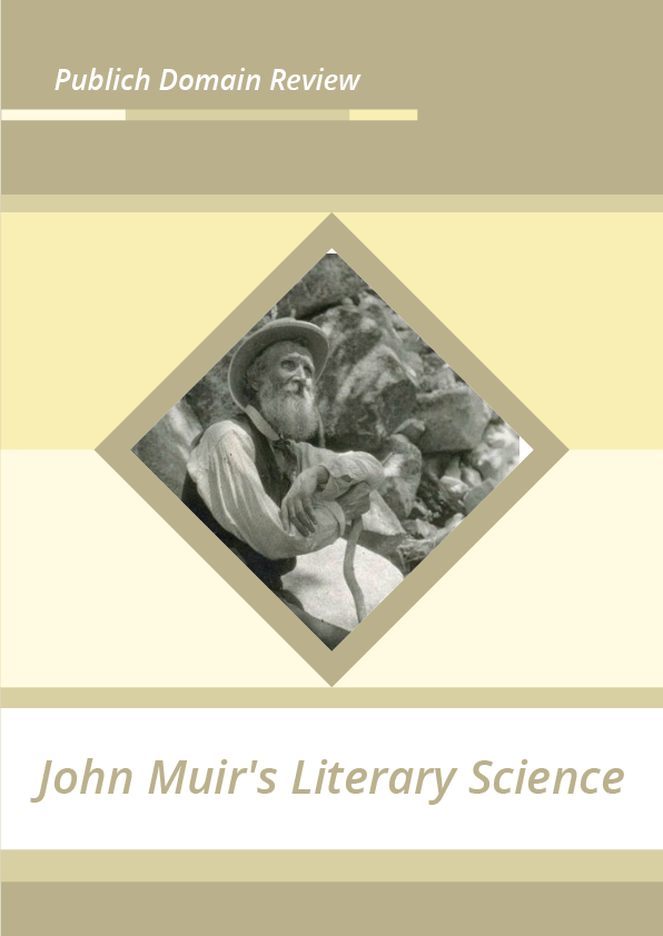 John Muir’s Literary Science