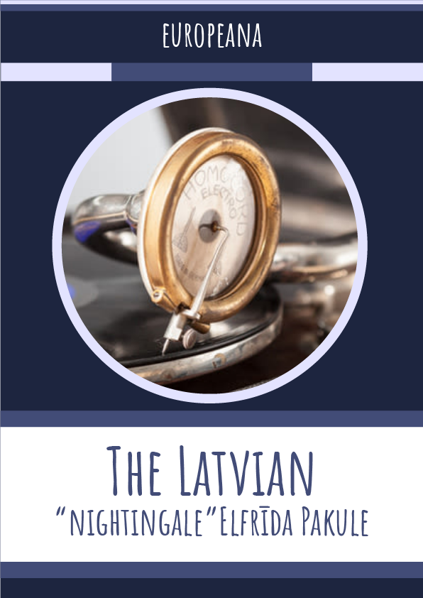 The Latvian “nightingale” Elfrīda Pakule
