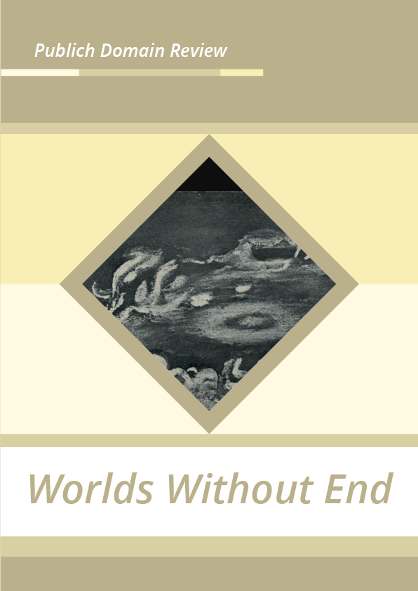 Worlds Without End