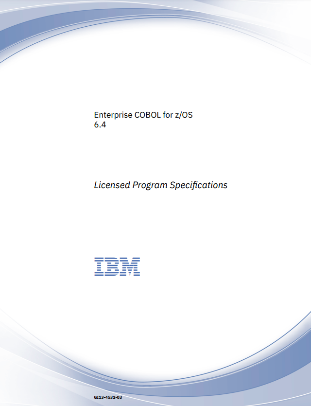 Enterprise COBOL for z/OS 6.4 – Licensed Program Specifications